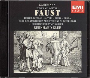 1981 - EMI 7 69450 2 2 CD © 1981/1988 Schumann: Szenen aus Goethes Faust Fischer-Dieskau . Mathis . Berry . Gedda . Daniels . Lövaas . Schwarz . Sharp . Gramatzki . Stamm Städtischer Musikverein zu Düsseldorf . Tölzer Knabenchor Düsseldorfer Symphoniker Bernhard Klee