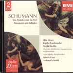 Wiederveröffentlichung 2002 EMI 5 75664 2 2 CD © 1975 Schumann: Das Paradies und die Peri Moser . Marheineke . Fassbaender . Gedda . Tripp . Wewel Städtischer Musikverein zu Düsseldorf Düsseldorfer Symphoniker Henryk Czyz Schumann: Romanzen und Balladen Städtischer Musikverein zu Düsseldorf Hartmut Schmidt