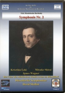 Mendelssohn Bartholdy: Symphonie Nr. 2 Krisztina Laki . Mitsuko Shirai . James Wagner Der Chor des Städtischen Musikvereins zu Düsseldorf Einstudierung: Hartmut Schmidt Düsseldorfer Symphoniker David Shallon Aufzeichnung des Fernsehens der Deutschen Demokratischen Republik aus dem Schauspielhaus Berlin (Konzerthaus) in Coproduktion mit dem Westdeutschen Rundfunk, Köln