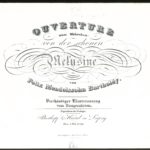 Titelblatt zum vierhändigen Klavierauszug der in Düsseldorf abgeschlossenen "Melusinen"-Ouvertüre.