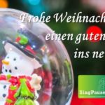 Fröhliche Weihnachten und ein gutes Neues Jahr wünschen Musikverein und SingPause